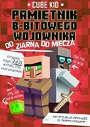 Pamiętnik 8-bitowego wojownika. Tom 2: od ziarna do miecza 9788376867267 hobby art