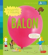 Akademia mądrego dziecka. Balon 9788327658661