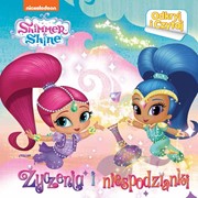 Shimmer & Shine odkryj i czytaj życzenia i niespodzianki 9788381571524 hobby art