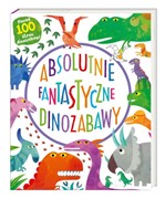 Absolutnie fantastyczne dinozabawy 9788310136695